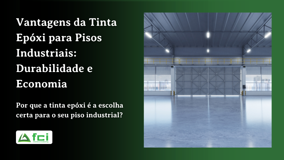 Vantagens da Tinta Epóxi para Pisos Industriais Durabilidade e Economia